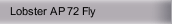Lobster AP 72 Fly